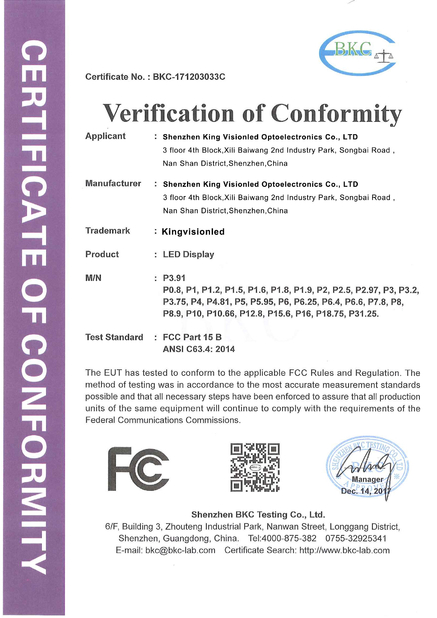 Porcellana Shenzhen King Visionled Optoelectronics Co.,LTD Certificazioni